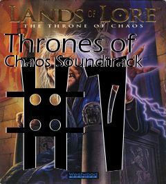 Box art for Thrones of Chaos Soundtrack #1