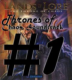 Box art for Thrones of Chaos Soundtrack #1