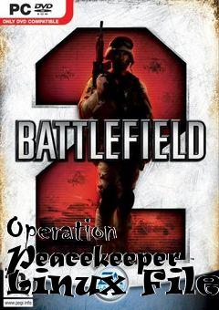 Box art for Operation Peacekeeper Linux Files