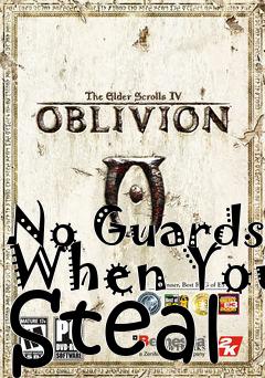 Box art for No Guards When You Steal