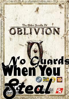 Box art for No Guards When You Steal