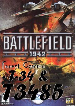 Box art for Forest Cammo - T-34 & T3485
