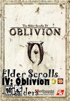 Box art for Elder Scrolls IV: Oblivion - Caldera