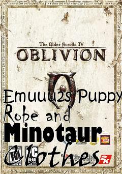 Box art for Emuuu2s Puppy Robe and Minotaur Clothes