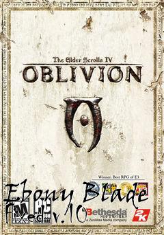 Box art for Ebony Blade Fixed v.10