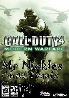 Box art for Mr Nickles Chat Toggle Script