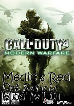 Box art for Medic s Red Dot Reticle Mod (v1.0)