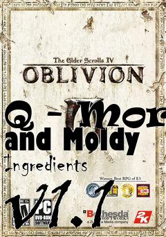 Box art for Q - More and Moldy Ingredients v1.1