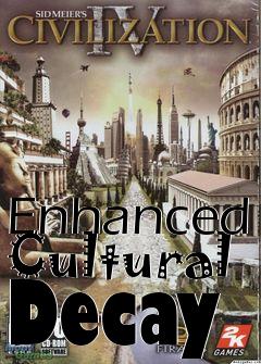 Box art for Enhanced Cultural Decay