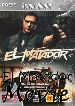 Box art for El Matador Movie