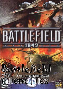 Box art for Battlefield 1918 - Incremental Client Files