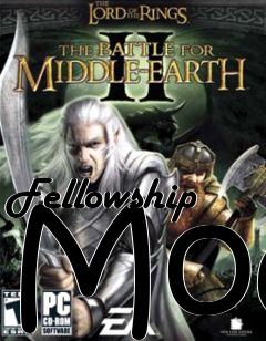 Box art for Fellowship Mod