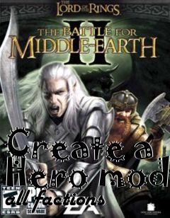 Box art for Create a Hero mod all factions