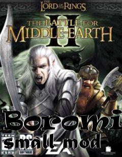 Box art for Boromirs small mod