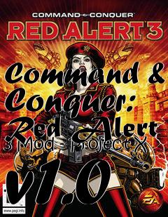 Box art for Command & Conquer: Red Alert 3 Mod - Project-X v1.0