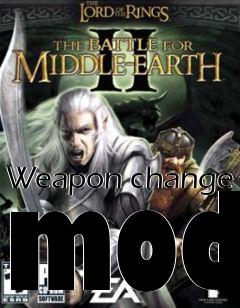 Box art for Weapon change mod