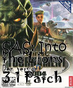 Box art for SAS: Into the Lions Den version 3.1 Patch