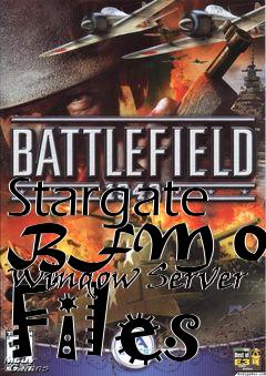 Box art for Stargate BFM 0.1b Window Server Files