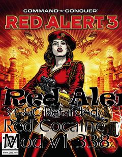 Box art for Red Alert 3 C&C Retarded: Red Cocaine Mod v1.338