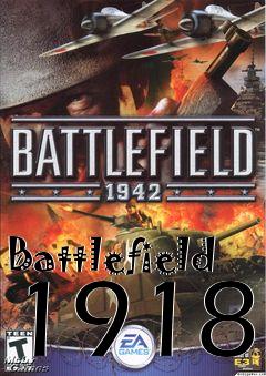 Box art for Battlefield 1918
