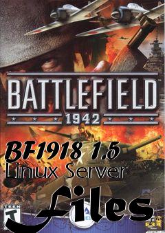 Box art for BF1918 1.5 Linux Server Files