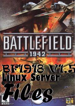 Box art for BF1918 V1.51 Linux Server Files