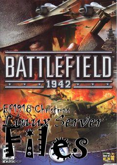 Box art for BF1918 Christmas Linux Server Files