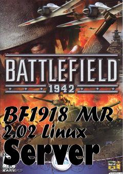 Box art for BF1918 MR 2.02 Linux Server