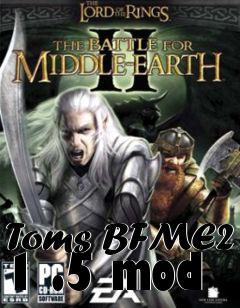 Box art for Toms BFME2 1 .5 mod