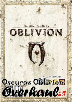 Box art for Oscuros Oblivion Overhaul