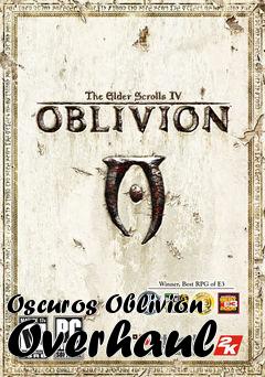 Box art for Oscuros Oblivion Overhaul