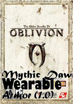 Box art for Mythic Dawn Wearable Armor (1.0)