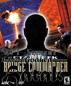 Box art for SG 1 - Season 1 & 2 - Goauld Hatak