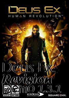 Box art for Deus Ex: Revision Demo 1.3.1