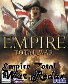 Box art for Empire Total War Redux