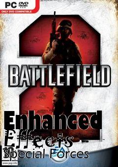 Box art for Enhanced Effects - Special Forces
