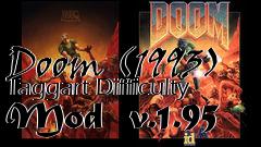 Box art for Doom (1993) Taggart Difficulty Mod  v.1.95