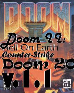 Box art for Doom II: Hell On Earth Counter-Strike Doom 2008 v.1.1