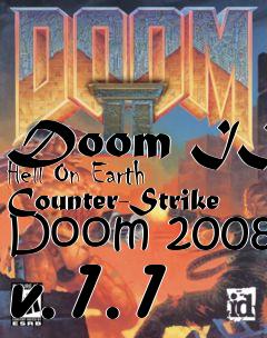 Box art for Doom II: Hell On Earth Counter-Strike Doom 2008 v.1.1