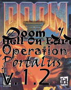 Box art for Doom II: Hell On Earth Operation Portalus v.1.2