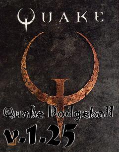 Box art for Quake Dodgeball v.1.25
