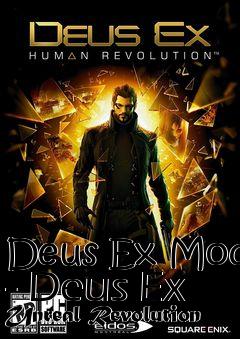 Box art for Deus Ex Mod - Deus Ex Unreal Revolution