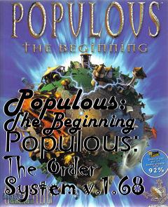 Box art for Populous: The Beginning Populous: The Order System v.1.68