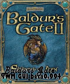 Box art for Baldurs Gate TWM_GUI_beta0,994