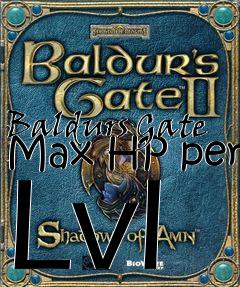 Box art for Baldurs Gate Max HP per Lvl