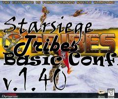 Box art for Starsiege - Tribes Basic Config v.1.40