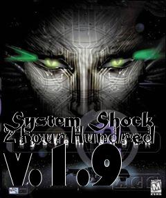 Box art for System Shock 2 Four Hundred v.1.9