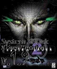 Box art for System Shock 2 Four Hundred v.1.9