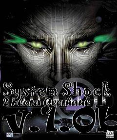 Box art for System Shock 2 Flora Overhaul v.1.0b