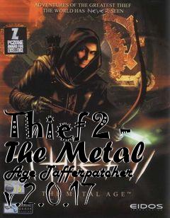 Box art for Thief 2 - The Metal Age Tafferpatcher v.2.0.17